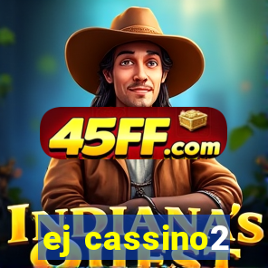 ej cassino2